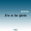 Cover I'm in the ghetto (Ratatata)