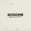 Cover Sexbomb (from the Film “The Wrong Paris”)