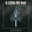 Cover A Little Bit Bad
