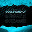 Cover Boulevard of Broken Dreams