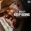Cover I Must Keep Going (Motivational Speech)