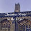 Cover Christmas Music on the Organ