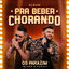 Cover Pra Beber Chorando