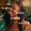 Cover Nada Será Como Antes