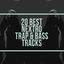 Cover 20 Best Nextro Trap & Bass Tracks