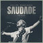 Cover Saudade (Ao Vivo)