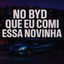 Cover No Byd Que Eu Comi Essa Novinha
