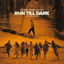 Cover Run Till Dark (Arcando Remix)