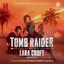 Cover Tomb Raider: The Legend of Lara Croft - Season 2 (Soundtrack from the Netflix Series)