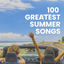 Cover 100 Greatest Summer Songs