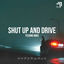 Cover Shut Up And Drive
