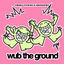Cover Wub the Ground
