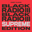 Cover Black Radio III (Supreme Edition)