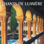 Cover Chants de lumière : Hymnes, fêtes et saisons
