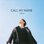 Cover Call My Name