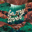 Cover Be My Lover