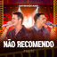 Cover Não Recomendo (Ao Vivo)