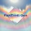 Cover Pink Floyd in Jazz (A Jazz Tribute to Pink Floyd)