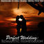 Cover Perfect Wedding: Romantic Honeymoon