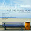Cover Let the Music Play (The Remixes Serie)