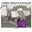 Cover Coffee Weed & Percocet