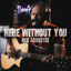 Cover Here Without You