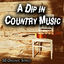 Cover A Dip in Country Music - 50 Original Songs