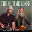 Cover Three Time Loser