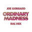 Cover Ordinary Madness (RAC Mix)