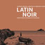 Cover Latin Noir