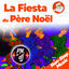 Cover La Fiesta du Père Noël (Non-Stop Music)