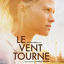 Cover Le vent tourne (Bande originale du film)