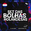 Cover SET DAS BOLHAS HOLANDESAS