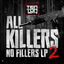 Cover All killers, No fillers LP Volume 2