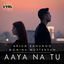 Cover Aaya Na Tu