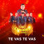 Cover Te Vas Te Vas