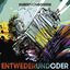 Cover ENTWEDERundODER