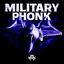 Cover MILITARY PHONK