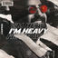 Cover I'm Heavy