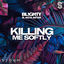Cover Killing Me Softly (feat. Kate Aster)