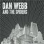 Cover Dan Webb and the Spiders