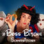 Cover Boss Bitch Schneewittchen