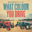 Cover What Colour You Drive