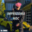 Cover IMPREZOWA NOC