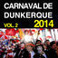 Cover Carnaval de Dunkerque 2014, vol. 2