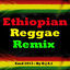 Cover Ethiopian Reggae Remix