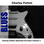 Cover Charley Patton Selected Favorites Volume 3