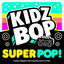 Cover KIDZ BOP Super POP!