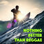 Cover Nothing Better Than Reggae