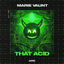 Cover That Acid